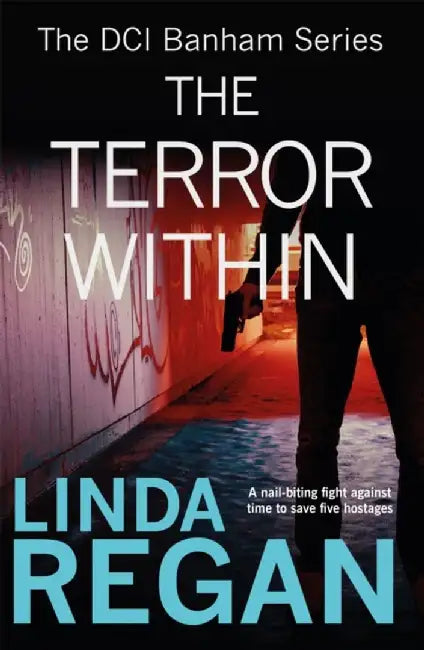 The Terror Within by Linda Regan