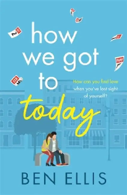 How We Got to Today by Ben Ellis