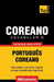 Vocabulário Português-Coreano - 9000 palavras mais úteis by Taranov, Andrey