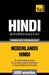 Thematische woordenschat Nederlands-Hindi - 5000 woorden by Taranov, Andrey