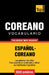 Vocabulario Español-Coreano - 9000 palabras más usadas by Taranov, Andrey