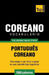 Vocabulário Português-Coreano - 7000 palavras mais úteis by Taranov, Andrey
