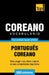 Vocabulário Português-Coreano - 3000 palavras mais úteis by Taranov, Andrey