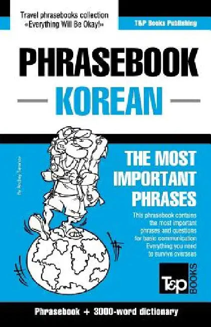 English-Korean phrasebook and 3000-word topical vocabulary by Andrey Taranov