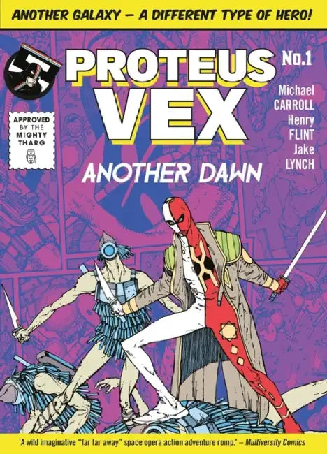 Proteus Vex: Another Dawn by Michael Carroll