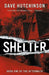 Shelter, 1: The Aftermath Book One by Dave Hutchinson