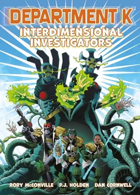 Department K: Interdimensional Investigators by Rory McConville