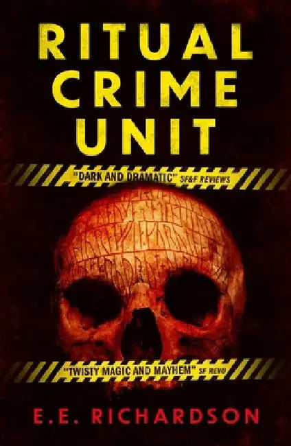 Ritual Crime Unit: Volume 1 by E. E. Richardson