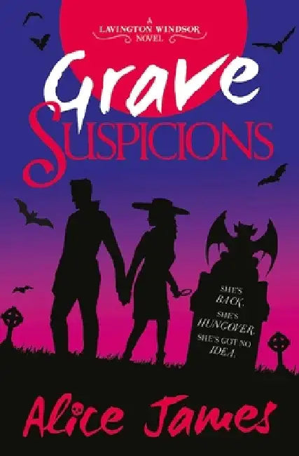 Grave Suspicions by Alice James