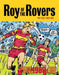 Roy of the Rovers: The Best of the 1980s Volume 2 by Tom Tully