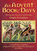 An Advent Book of Days: Meeting the characters of Christmas by Stephanie (Monash University, Australia) Wescott