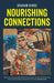 Nourishing Connections: Collected Poems by Graham Kings