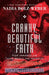 Cranky, Beautiful Faith: For irregular (and regular) people by Dipankar Sinha