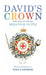 David's Crown: Sounding the Psalms by Malcolm Guite
