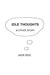Idle Thoughts & Other Stuff by Jack Idle
