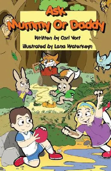 Ask Mummy or Daddy by Carl Vort