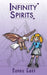 Infinity Spirits by Sophie Gray