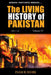 The Living History of Pakistan (2011-2016): Volume IV by Inam R. Sehri