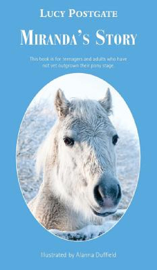 Miranda's Story by Lucy Postgate