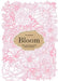 Bloom: More Than 50 Decorative Papercut Patterns by Choi Hyang Mee
