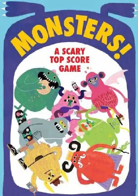 Monsters!: A Scary Top Score Game by Rob Hodgson