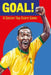 Goal!: A Soccer Top Score Game by Holly Exley