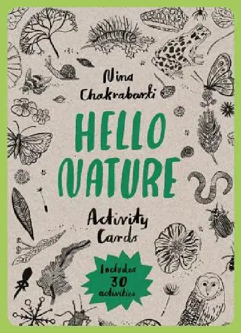 Hello Nature Activity Cards: 30 Activities by Nina Chakrabarti