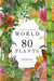 Around the World in 80 Plants by Jonathan Drori