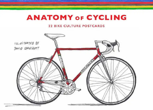 The Anatomy of Cycling: 22 Bike Culture Postcards by David Sparshott