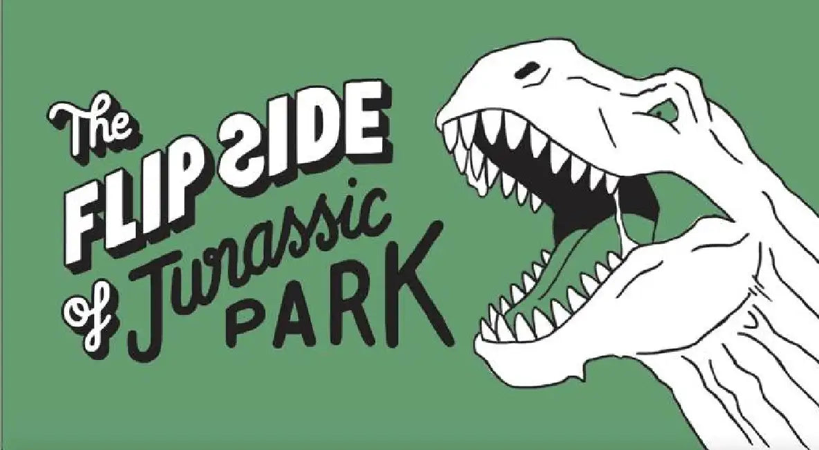 The Flip Side Of...: Jurassic Park by Little White Lies