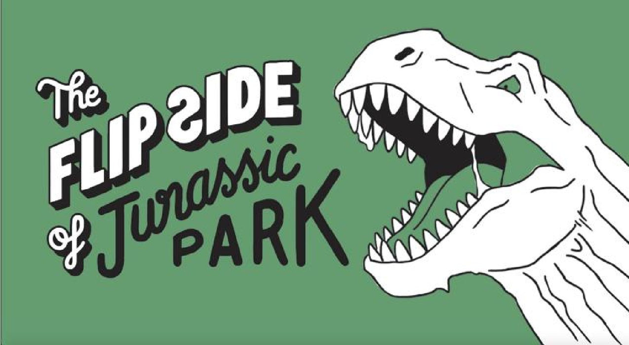 The Flip Side Of...: Jurassic Park