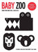 Baby Zoo: Turn Your Baby Into a Zoologist by Damien Poulain