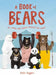 A Book of Bears by Katie Viggers