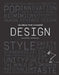 100 Ideas That Changed Design by Peter Fiell
