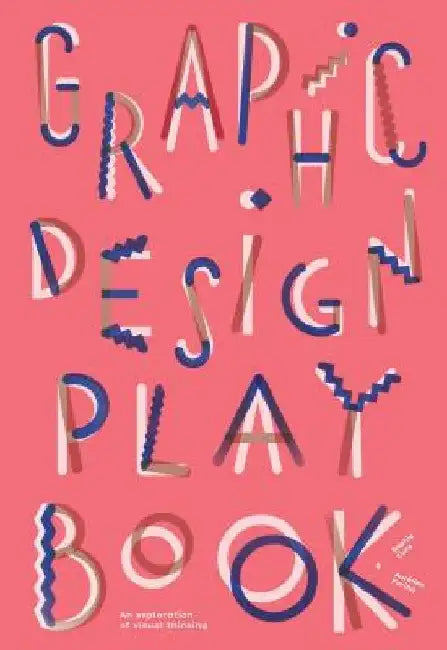This Is Graphic Design: A Book of Visual Challenges by Sophie Cure