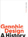 Graphic Design, Third Edition by Stephen J. Eskilson