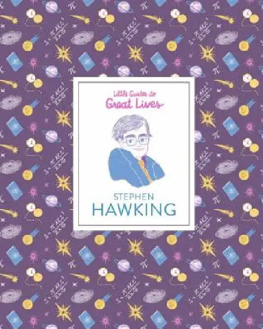 Stephen Hawking: (Scientist Biography, Biography Book for Children) by Isabel Thomas