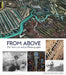 The Story of the Earth from the Air: Aerial Photography from the Pigeon to the Drone by Eamonn McCabe