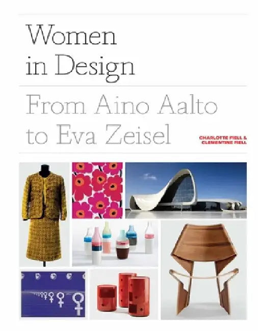 Women in Design by Charlotte Fiell