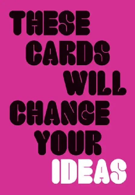 These Cards Will Change Your Ideas by Nik Mahon