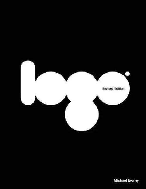 Logo, Revised Edition by Michael Evamy