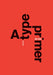 Type Primer 2e by John Kane