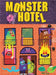 Monster Hotel by Aidan Onn