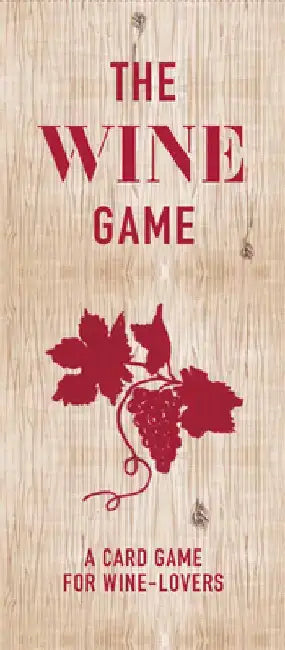 The Wine Game by Zeren Wilson