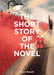 The Short Story of the Novel: A Pocket Guide to Key Genres, Novels, Themes and Techniques by Henry Russell