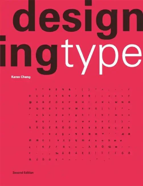 Designing Type Second Edition by Karen Cheng