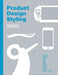 Product Design Styling by Peter Dabbs
