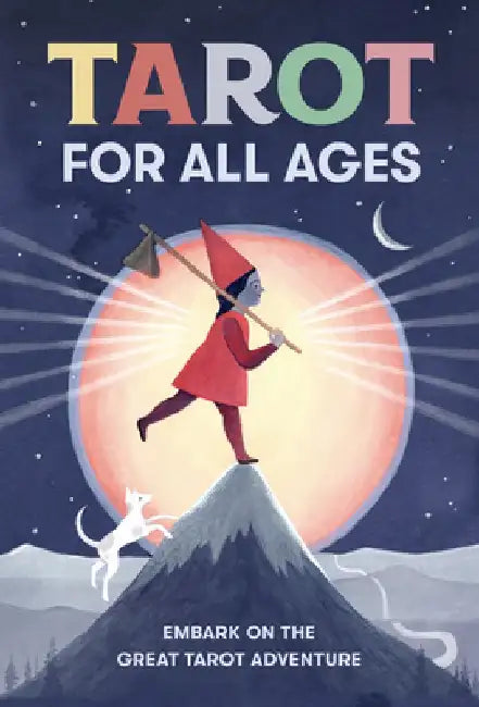 Tarot for All Ages by Elizabeth Haidle