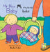 Mi Nuevo Bebe/My New Baby by Rachel Fuller