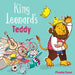 King Leonard's Teddy by Phoebe Swan